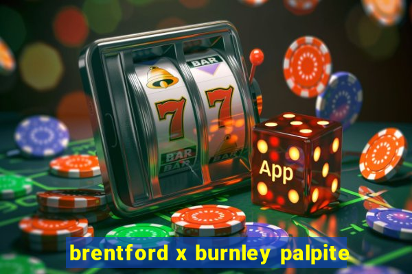 brentford x burnley palpite